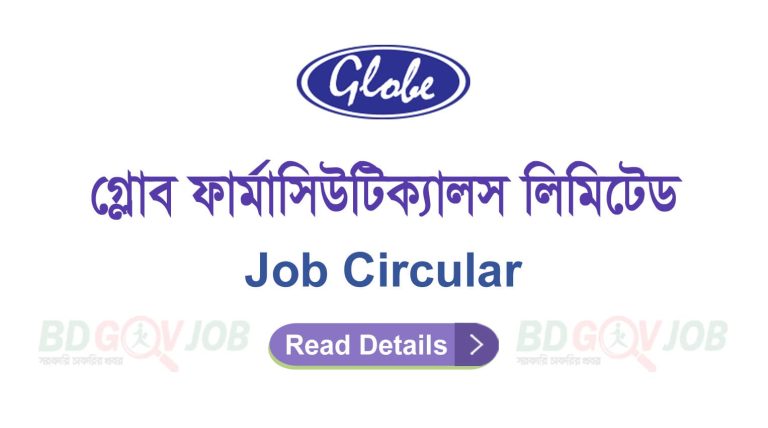 Globe Pharmaceuticals Ltd Job Circular