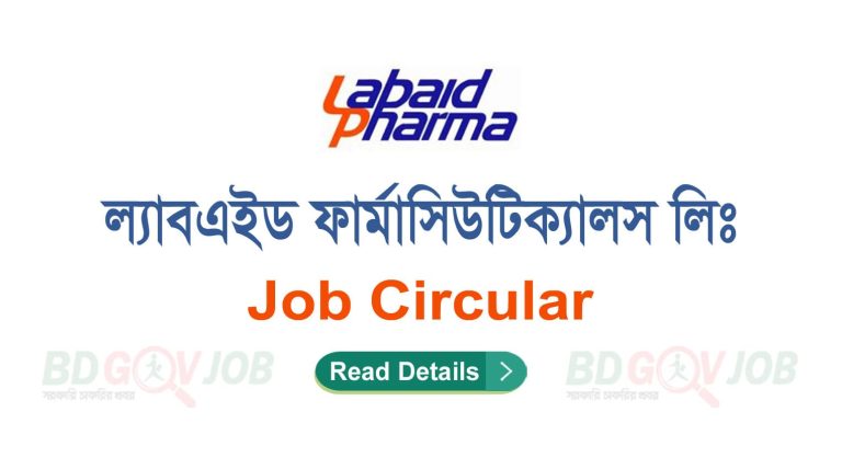 Labaid Pharmaceuticals Limited Job Circular